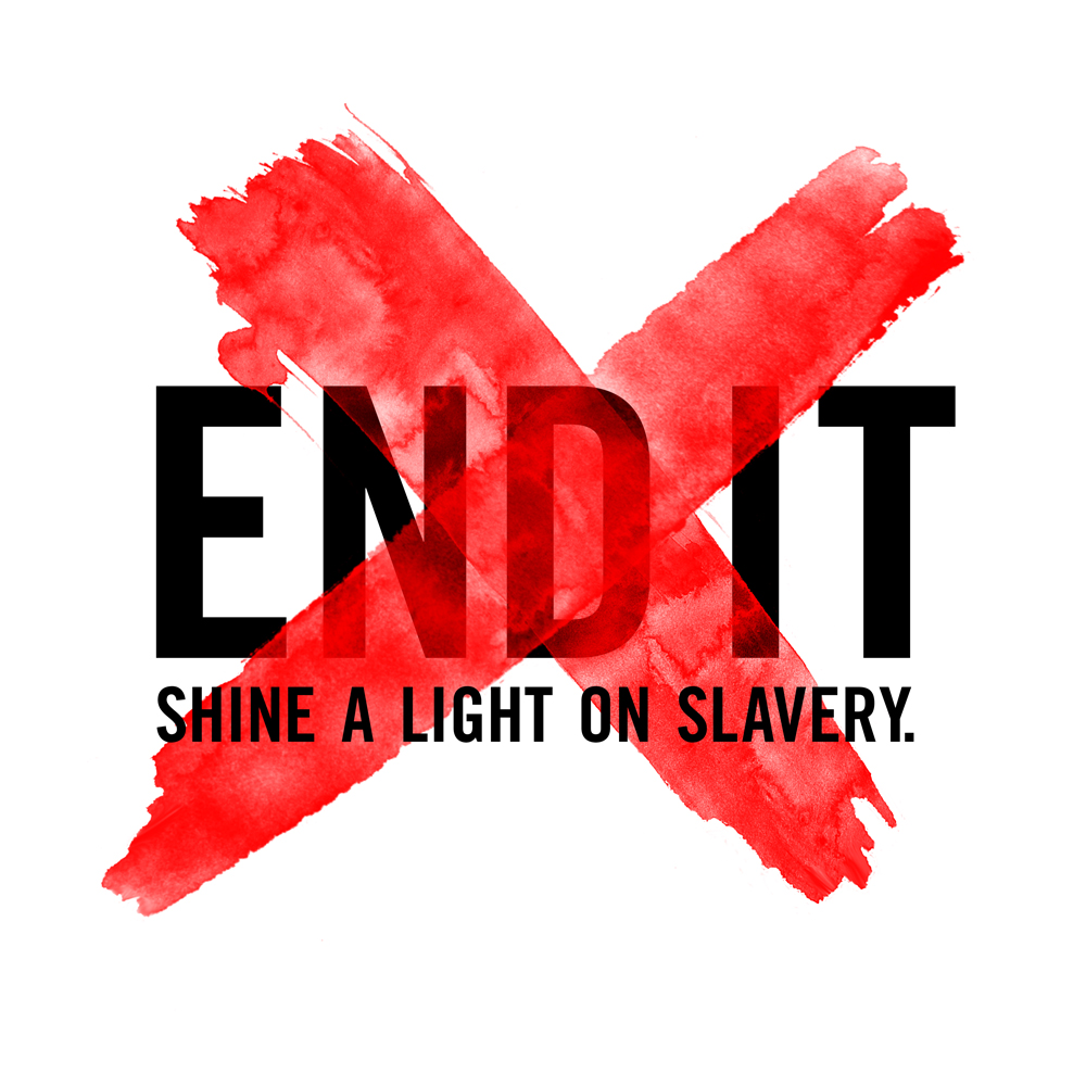 End It. Shine a light on slavery.